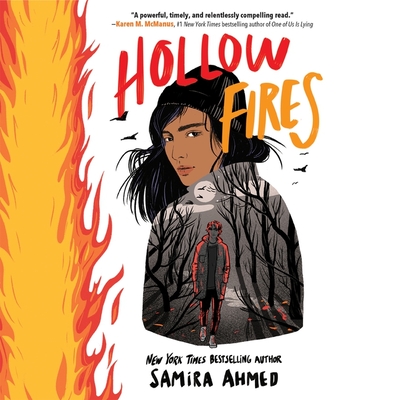 Hollow Fires - Ahmed, Samira, and Gamal, Amin El (Read by), and Nankani, Soneela (Read by)