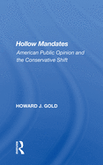 Hollow Mandates: American Public Opinion and the Conservative Shift