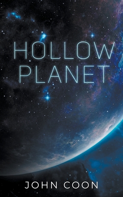 Hollow Planet - Coon, John