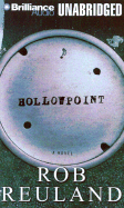 Hollowpoint - Reuland, Rob