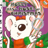 Holly Has a Nose for Christmas - Kobble, Katie