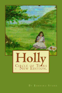 Holly (New Edition): Circle of Tears (Book One)