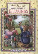 Holly Pond Hill/ A Child's Book of Blessings: A Child's Book of Blessings
