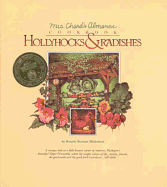 Hollyhocks & Radishes: Mrs. Chard's Almanac Cookbook