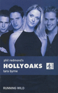 Hollyoaks: Running Wild (PB)