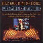 Hollywood Bowl Orchestra: Greatest Hits - Hollywood Bowl Orchestra & John Mauceri
