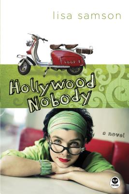 Hollywood Nobody: Book 1 - Samson, Lisa