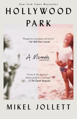 Hollywood Park: A Memoir - Jollett, Mikel