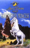Hollywood Princess: Book 8