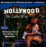 Hollywood the Latin Way