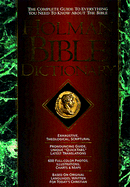 Holman Bible Dictionary - Holman Bible Publishers