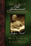 Holman Old Testament Commentary - Judges, Ruth: Volume 5