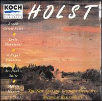 Holst: Works for Chamber Orchestra - Alexa Still (flute); Stephen Popperwell (oboe); Vyvyan Yendoll (viola); New Zealand Chamber Orchestra;...