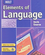 Holt Elements of Language, Sixth Course