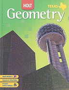 Holt Geometry: Student Edition Grades 9-12 2007