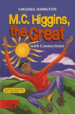 Holt McDougal Library: Mc Higgins the Great With Connections (Hrw Library) - Holt McDougal