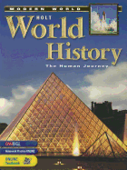 Holt World History: Human Journey-Modern World: Student Edition 2005