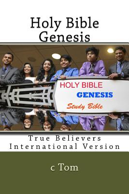 Holy Bible: Genesis - Tom, C