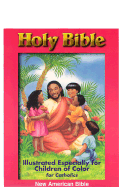 Holy Bible Illustrated Especially for Children of Color - World Bible Publishing (Creator)