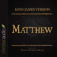 Holy Bible in Audio - King James Version: Matthew