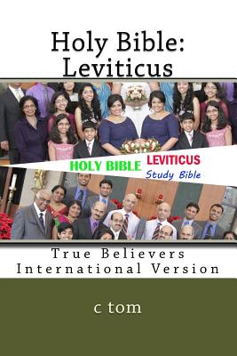 Holy Bible: Leviticus - Tom, C