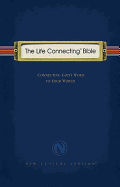 Holy Bible: New Century Version, the Life Connecting Bible - Thomas Nelson Publishers