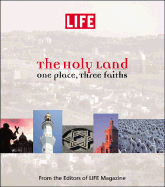 Holy Lands: Life Magazine