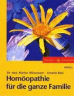 Homopathie F?r Die Ganze Familie - Wiesenauer, Markus