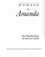 Homage to Amanda: Two Hundred Years of American Quilts from the Collection of Edwin Binney, 3rd & Gail Binney-Winslow - Smithsonian Institution