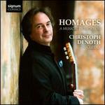 Homages: A Musical Dedication - Christoph Denoth (guitar)