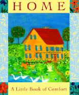 Home: A Little Book of Comfort