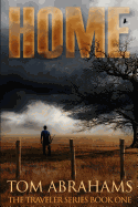 Home: A Post Apocalyptic/Dystopian Adventure