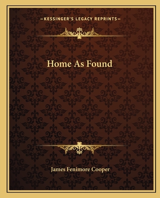 Home As Found - Cooper, James Fenimore