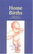 Home Births: The Report of the 1994 Confidential Enquiry by the National Birthday Trust Fund