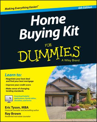 Home Buying Kit for Dummies - Tyson, Eric, MBA, and Brown, Ray