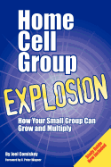 Home Cell Group Explosion