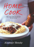 Home Cook - Hendy, Alastair