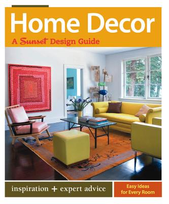 Home Decor - Kelly, Kerrie L, and Sunset Books