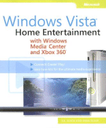 Home Entertainment with Windows Media Center and Xbox 360: Windows Vista