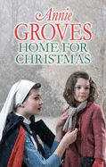 Home For Christmas - Groves, Annie