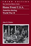 Home Front U.S.A.: America During World War II