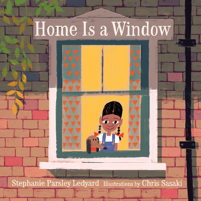 Home Is a Window - Ledyard, Stephanie