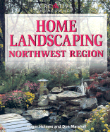 Home Landscaping: Northwest Region