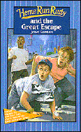 Home Run Rudy and the Great Escape - Garman, Janet