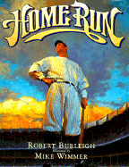 Home Run: The Story of Babe Ruth