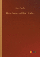 Home Scenes and Heart Studies