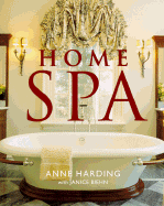 Home Spa - Harding, Anne, and Biehn, Janice