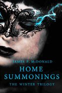 Home Summonings: The Winter Trilogy: The Home Summonings Series
