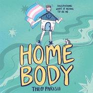 Homebody: Discovering What It Means To Be Me