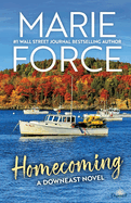 Homecoming: A Downeast Novel